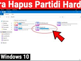 Panduan Lengkap Cara Menghapus Partisi Hardisk di Laptop atau PC