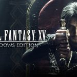 Review Final Fantasy XV PC: Perpaduan RPG dan Aksi yang Memukau