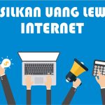 15 Cara Mendapatkan Uang dari Internet